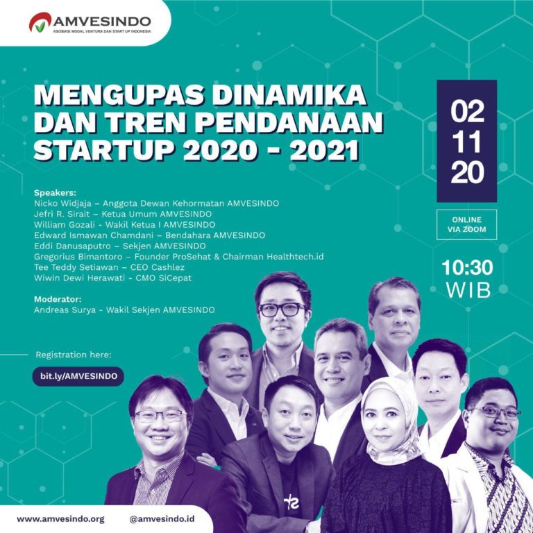 Webinar Amvesindo “Mengupas Dinamika dan Tren Pendanaan Start Up 2020-2021”