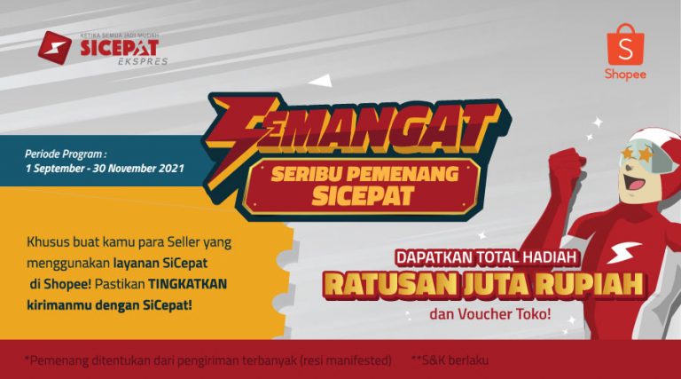 Program SEMANGAT (Seribu Pemenang SiCepat) Untuk Seller Shopee