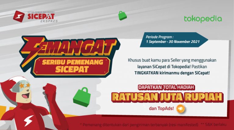 Program SEMANGAT (Seribu Pemenang SiCepat) Untuk Seller Tokopedia