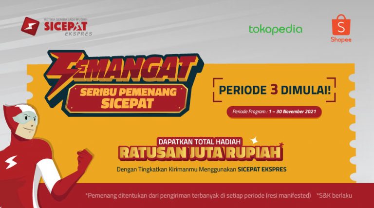 SEMANGAT Ikuti Seribu Pemenang SiCepat Periode 3!