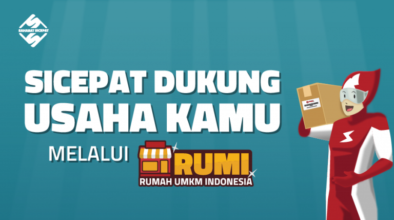 SiCepat Rumah UMKM Indonesia Pasti Dukung Usaha Kamu!