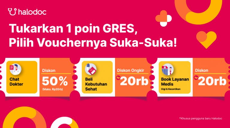 Mau Konsultasi Kesehatan dengan Mudah? Pakai Poin GRES Lewat Aplikasi Halodoc