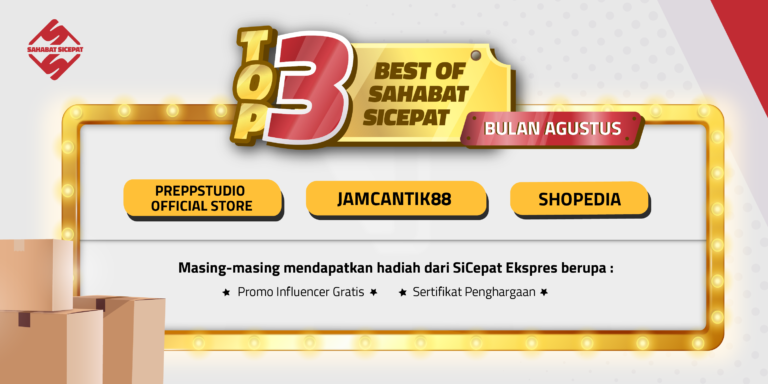 Pengumuman Top 3 Best of Sahabat SiCepat Periode Agustus 2023