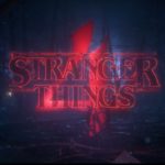 Stranger Things Season 4, Coming Soon!