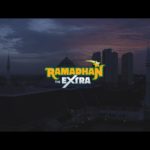 Ramadhan The Extra Miles