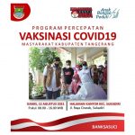 Percepat Herd Immunity, #Indonesiapastibisa Gelar Vaksinasi di Kecamatan Sukadiri