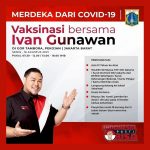 Vaksinasi Merdeka Dari Covid-19 Bersama Ivan Gunawan