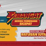 Program SEMANGAT (Seribu Pemenang SiCepat) Untuk Seller Shopee