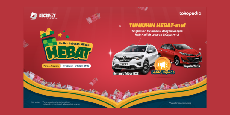 HEBAT (Hadiah Lebaran SiCepat) Untuk Seller Tokopedia HEBAT (Hadiah Lebaran SiCepat) Untuk Seller Tokopedia